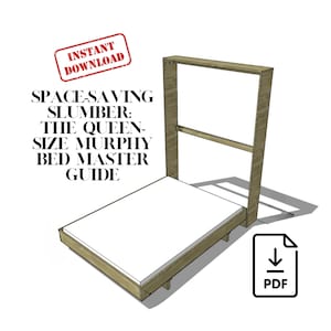 Op de afbeelding: Een digitale illustratie van een queensize Murphy-bed, een ruimtebesparend bed dat tegen de muur kan worden opgeklapt. Het bed is gemaakt van hout en heeft een wit matras. De illustratie bevat de tekst "SPACE-SAVING SLUMBER: THE QUEEN-SIZE MURPHY BED MASTER GUIDE" en "INSTANT DOWNLOAD".
