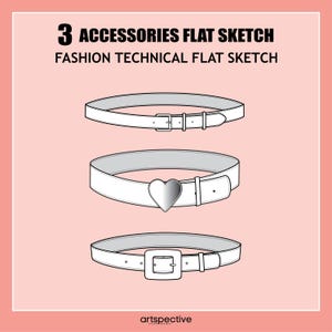 Puede incluir: Boceto plano de tres cinturones blancos con diferentes diseños de hebillas. El cinturón superior tiene una hebilla de doble espiga, el cinturón central presenta una hebilla en forma de corazón y el cinturón inferior tiene una hebilla cuadrada. El texto es "3 ACCESSORIES FLAT SKETCH".
