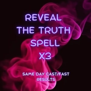 Powerful Reveal the Truth Spell, Uncover the truth fast, Cast same day, Fast Results
