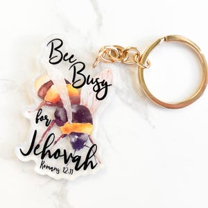 JW Keychain- Bee Busy For Jehovah Gift Baptism Jehovahs Witness