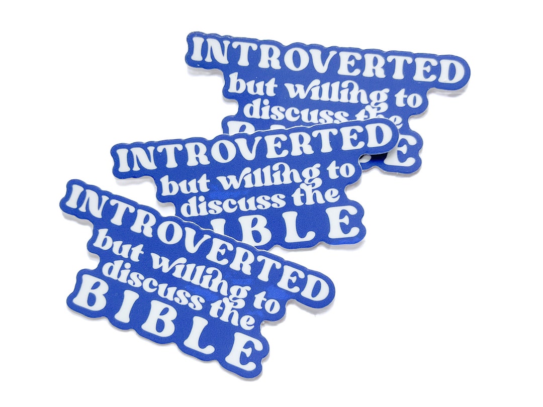 Introverted but Willing to Discuss the Bible - JW Sticker - Pioneer ...
