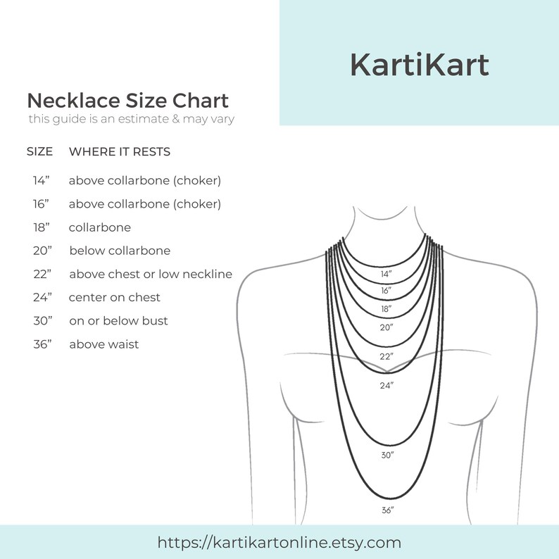 May include: Necklace size chart with a diagram showing where different lengths of necklaces rest on the body. The chart includes measurements from 14 inches to 36 inches. The text reads "Necklace Size Chart" and "this guide is an estimate & may vary".