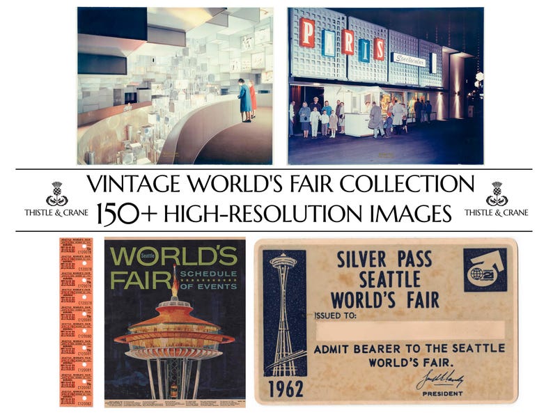 May include: A digital collection of 150+ high-resolution images titled VINTAGE WORLD'S FAIR COLLECTION by THISTLE & CRANE. It features historical photographs, a Seattle World's Fair schedule of events, a red ticket strip, and a 1962 Silver Pass.