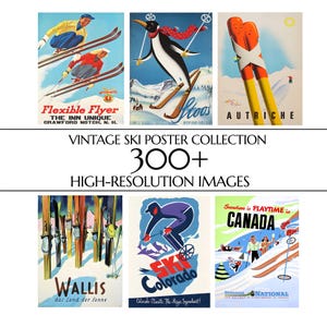 May include: A collection of six vintage ski posters featuring illustrations of skiers, a penguin on skis, and stylized ski equipment. The text includes Flexible Flyer, Gstaad, Autriche, Wallis, Ski Colorado, and Snowtime is Playtime in Canada.