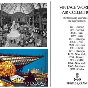 May include: A collection display featuring a black and white photograph of a 19th-century exhibition hall, a colour photograph of the Expo 67 structure, and a list of World's Fairs from 1851 to 1970, all under the heading VINTAGE WORLD'S FAIR COLLECTION.