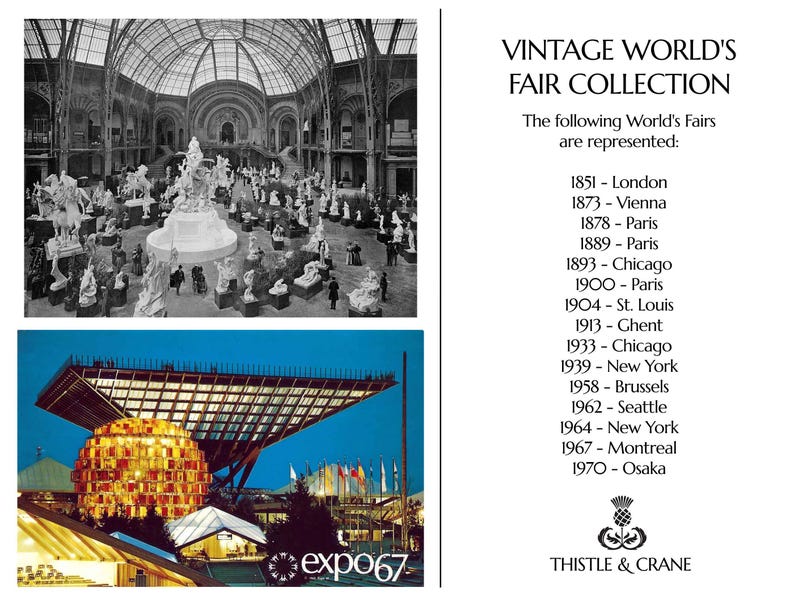 May include: A collection display featuring a black and white photograph of a 19th-century exhibition hall, a colour photograph of the Expo 67 structure, and a list of World's Fairs from 1851 to 1970, all under the heading VINTAGE WORLD'S FAIR COLLECTION.