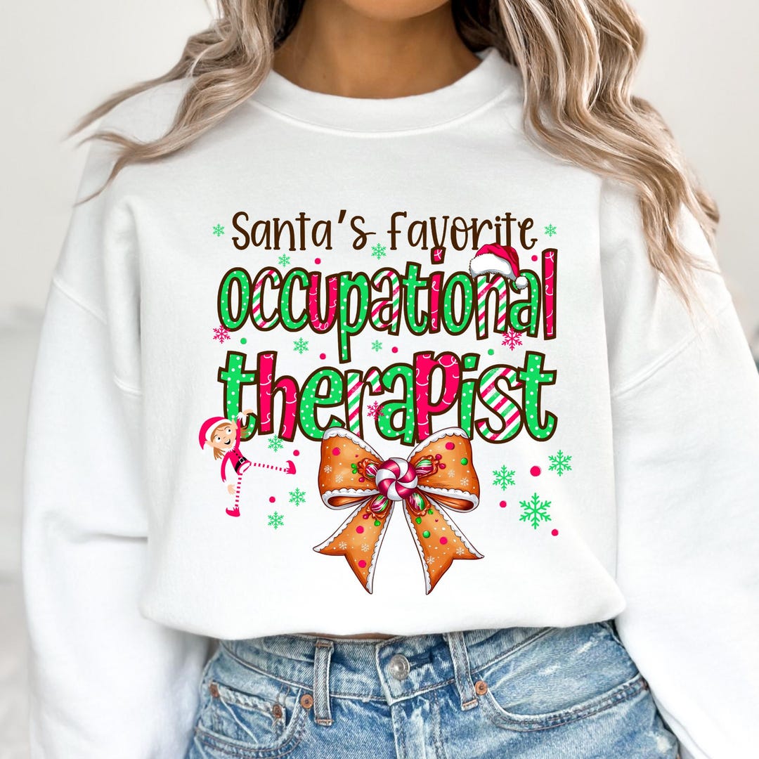 Santa's Favorite Occupational Therapist PNG Coquette Occupational ...