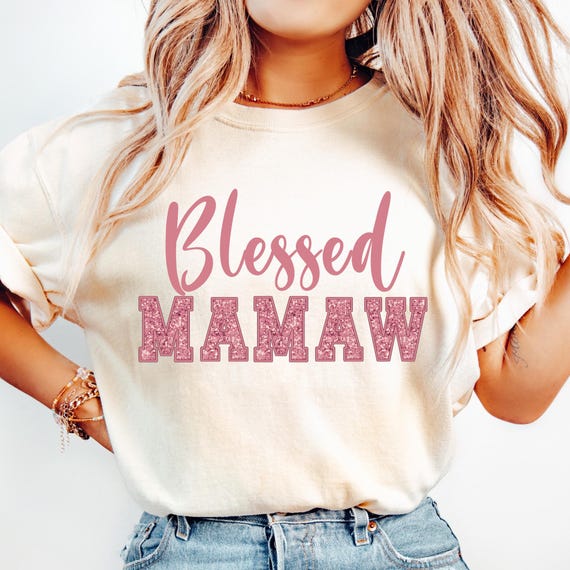 Blessed Mamaw PNG Faux Sequin Mamaw Sublimation Design Digital Download Grandma Gift Png Clipart png Pink Grandmother Design Mamaw Shirt png