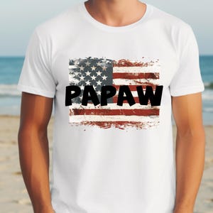 Papaw Patriotic Tshirt PNG Patriotic Grandpa Sublimation Design Papa PNG Digital Download Only Papaw Clipart Gift for Dad PNG