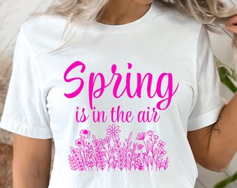 Camiseta de primavera PNG, La primavera está en el aire PNG Diseño de sublimación de flores silvestres, Archivos de corte Cricut, Diseño de camiseta con imágenes prediseñadas de flores de primavera, 3 PNG