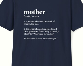 Mother - Lexicon Tee | Dictionary Definition T-shirt | Funny Dictionary T-shirt | Graphic Tee | Gift for her | Gift for him