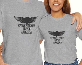 Darkness Has Wings T-shirt | Aesthetic, Graphic Shirt, Unisex T-shirt, Daily Wear T-shirt, Angel Wings Shirt, Trendy, Retro Graphic Tee