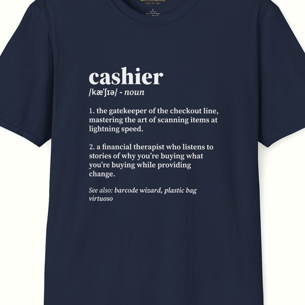 Cashier - Lexicon Tee | Dictionary Definition T-shirt | Funny Dictionary T-shirt | Graphic Tee | Gift for her | Gift for him