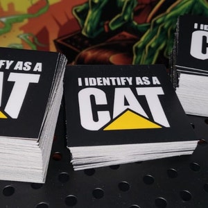I IDENTIFY AS A CAT sticker