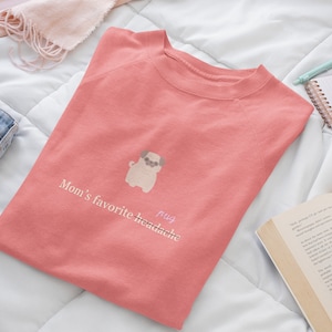 Pug Mom Sweatshirt Funny Gift for Dog Moms and Pug Lovers