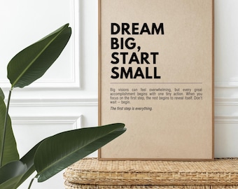 Dream Big, Start Small Wall Art, Motivational Goal Setting Print, Entrepreneur Decor, Growth Mindset Digital Download, Minimalist Art