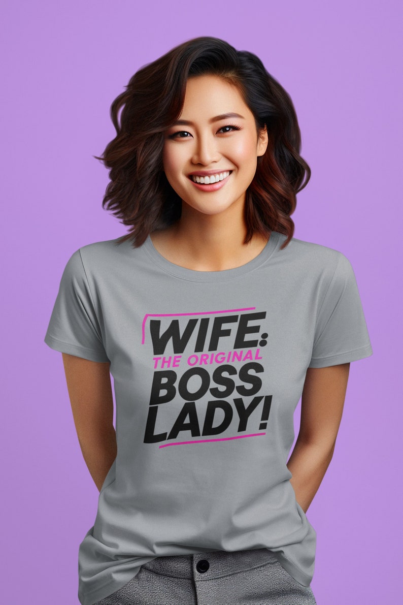 Wife The Original Boss Lady T-Shirt, Feminist Graphic Tee, Empowering Women, Bold Statement Shirt, Gift for Her, Pink Black Top image 1