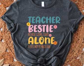 T-shirt meilleur ami enseignant, chemise collègue enseignant, cadeau pour partenaire enseignant, chemise de rentrée scolaire, chemise premier jour d'âge préscolaire, cadeau bestie enseignant