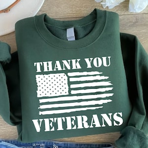 Thank You Veterans Sweatshirt, Retired Army Shirt, Veteran Gift, Veteran Day Apparel, Women Veterans Sweatshirt, Military Wife Shirt
