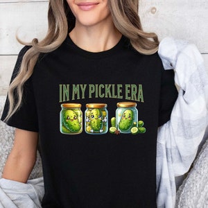 In My Pickle Era Tshirt, Pickle Lovers Shirt, Pickle Season Gift Shirt, Pickle Canning Tee, Pickle Jar Shirt, Gift For Vegan, Farming Tee