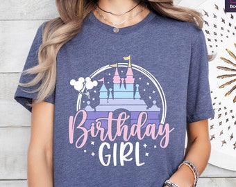 Disney Birthday Girl Shirt,Disneyland Birthday Trip Tshirt,Magical Castle Shirt,Birthday Gift For Her,Disneyworld Birthday Daughter Shirt