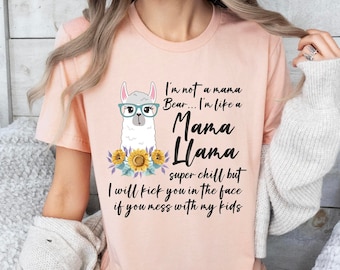 Mama Llama Shirt, Funny Mothers Day Tee, Llama Lover Gift