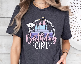 Disney Birthday Girl Shirt,Disneyland Birthday Trip Tshirt,Magical Castle Shirt,Birthday Gift For Her,Disneyworld Birthday Daughter Shirt