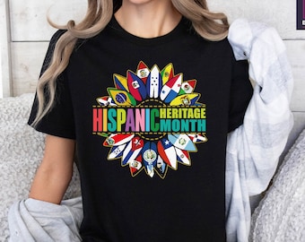 National Hispanic Heritage Month Tshirt, Latin America Flags Flower Shirt, Latino Countries Shirt, Hispanic Heritage Pride Gift Shirt