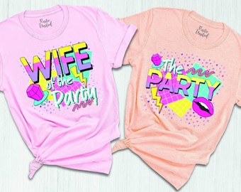 90s Bachelorette Party Tshirt, Matching Bachelorette Team Shirt, Wife Of The Party Shirt, Retro Wedding Party Shirt, Bride Squad Gift Shirt