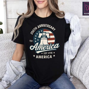 250th Years Semiquincentennial T-Shirt,1776-2026 America 250th Anniversary Tee,Patriotic Gift,4th of July Shirt,Independence Day Gift image 7
