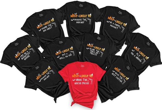 Most Likely To Halloween T-Shirt, Matching Halloween Group Shirt, Halloween Family Shirt, Gift For Halloween, Custom Halloween Party Shirt