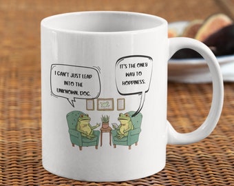 Frog Therapist Punny Quote Mug 11oz | Frog Lover Mental Health Humor Mug | Frog Therapy Session Joke Coffee Mug | Therapist Humor Coffee Mug