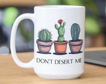 Cute Cactus Pun Mug 15oz | Large Ceramic Cactus Coffee Mug Gift | Cactus Lover Punny Coffee Mug | Unique Cactus Mug for Plant Lovers
