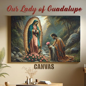 Our Lady of Guadalupe Canvas Print - The Virgin of Guadalupe - Catholic Art - La Virgen de Guadalupe Canvas