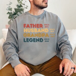 Personalized  Grandpa Sweatshirt Husband Father Grandpa Legend Happy Father&#39;s Day Funny Dad Birthday Gift for Men First Father&#39;s Day Papa