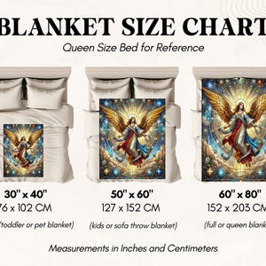 May include: A blanket size chart with three examples on a queen-size bed. The blankets feature an angel design with gold wings and a colorful stained-glass effect. Sizes are 30" x 40", 50" x 60", and 60" x 80". Measurements are in inches and centimeters.