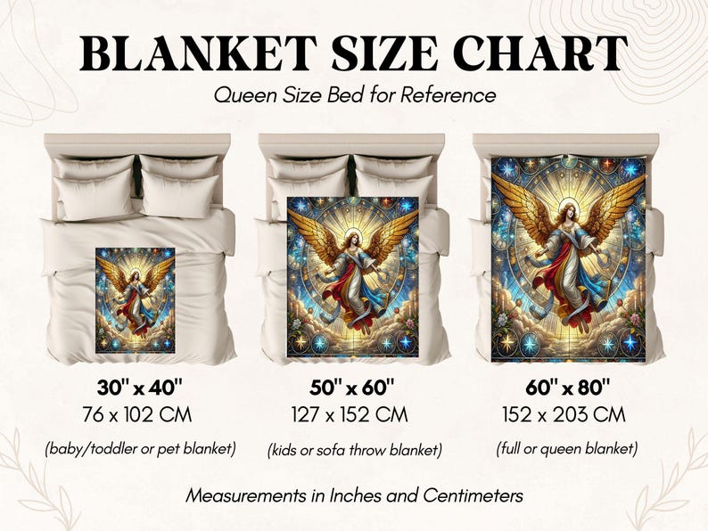 May include: A blanket size chart with three examples on a queen-size bed. The blankets feature an angel design with gold wings and a colorful stained-glass effect. Sizes are 30" x 40", 50" x 60", and 60" x 80". Measurements are in inches and centimeters.