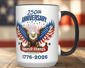 250th Anniversary USA Coffee Mug, 4th of July Cup, Patriotic Gifts