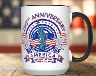 250th Anniversary USA Statue of Liberty Coffee Mug, 4th of July Cup, Patriotic Gifts
