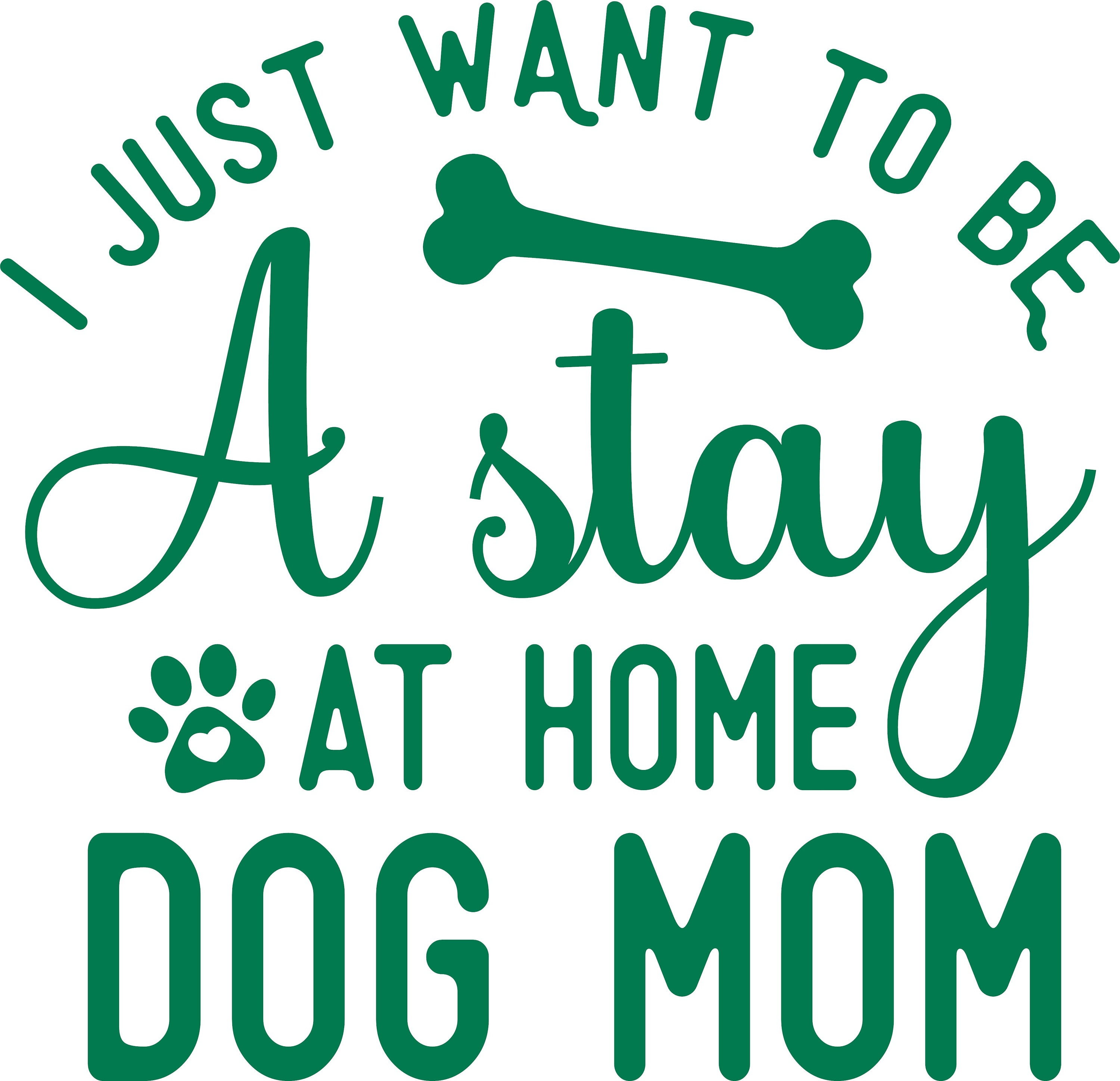 i-just-want-to-be-a-stay-at-home-dog-mum-decal-dog-mom-vinyl-sticker