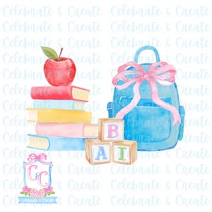 May include: Watercolor illustration featuring a red apple atop a stack of colorful books. A blue backpack with a pink bow and wooden blocks spelling "BAI" complete the back-to-school theme.