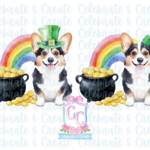 May include: Two watercolor illustrations of corgis. One corgi is wearing a green leprechaun hat and the other is wearing a green bow. Both corgis are sitting in front of a pot of gold and a rainbow.