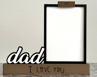 I love you Dad Frame, Design with Photo Holder, Ideal Father's Day Gift, Custom 3D Printed Dad Frame, Gift for a Father