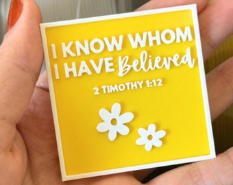 Bible Verse Magnet - 2 Timothy 1:12, Christian Scripture Magnet, Fridge and Locker Magnets, Vesicle Design, Locker Magnets, 3D Printed