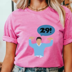 Schmidt New Girl 29 Birthday Shirt 29 Birthday Shirts Birthday Party Tee TV Show Shirt Birthday Gift for Boyfriend Funny Birthday Present