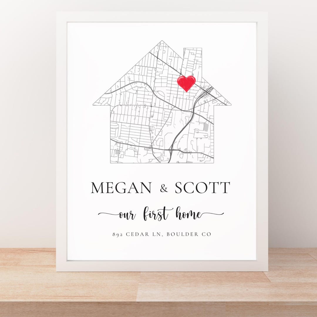 Custom Home Map, Personalized Housewarming Gift, Our First Home Buyer ...