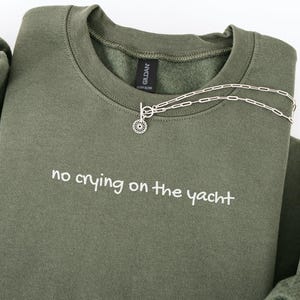 No llorar en el yate Lindo suéter de verano Sudadera marinera Regalo Ropa de crucero Sudadera de vacaciones Sudadera de lago Suéter de verano para navegación