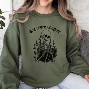 Book Lover Gift Reading Sweatshirt One More Chapter Hoodie Spooky Season Sweatshirt  Bookish Gifts Librarian Sweatshirt Reader Gift