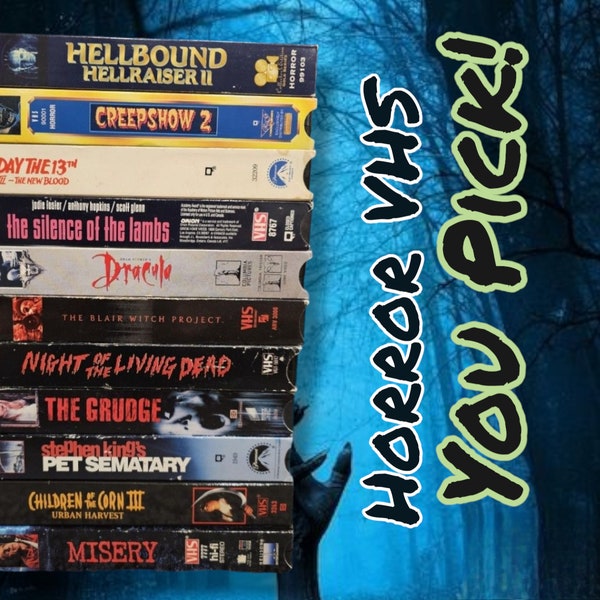 Horror VHS - You Choose