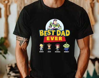Custom Kids Name Best Dad Ever Shirt, Personalized Dad Shirt,  Funny Father's Day Toy Story Shirt, Gamer Daddy Shirt, Father's Day Gift Tee